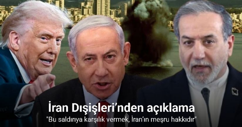 İran Dışişleri’nden İsrail ve ABD’ye: