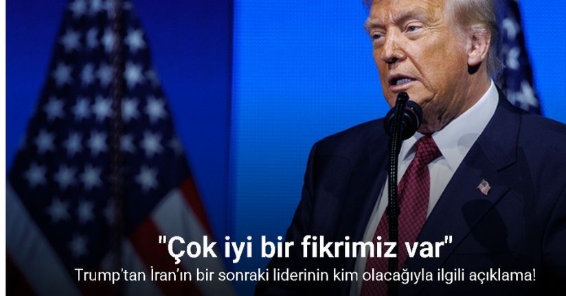 Trump, İran’ın yeni lideri ile ilgili olarak: 