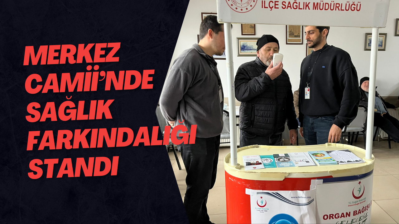 Merkez Camii’nde Sağlık Farkındalığı Standı