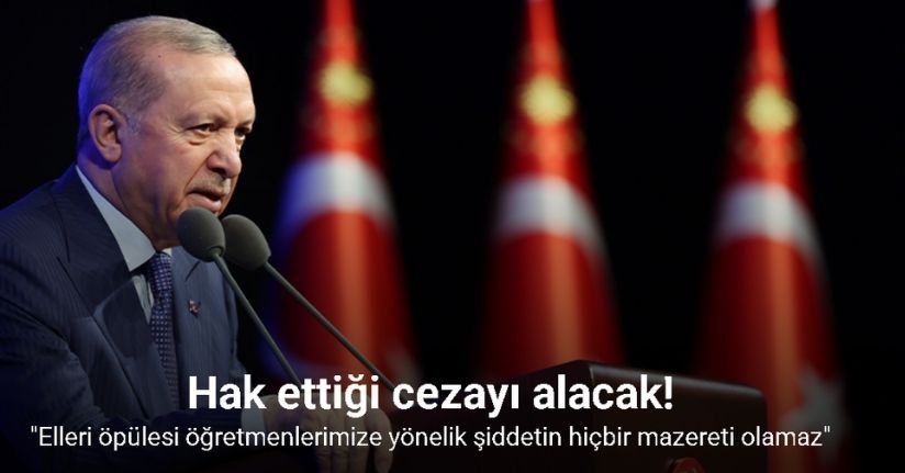 Cumhurbaşkanı Erdoğan: 