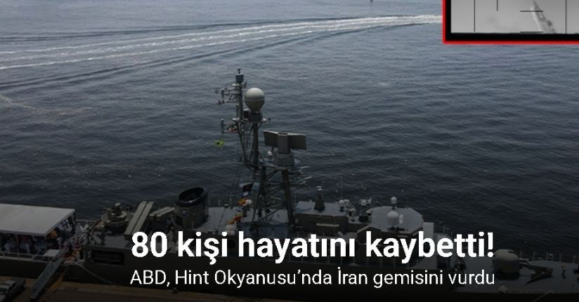 ABD, İran’a ait savaş gemisinin torpido ile vurulma anlarını paylaştı