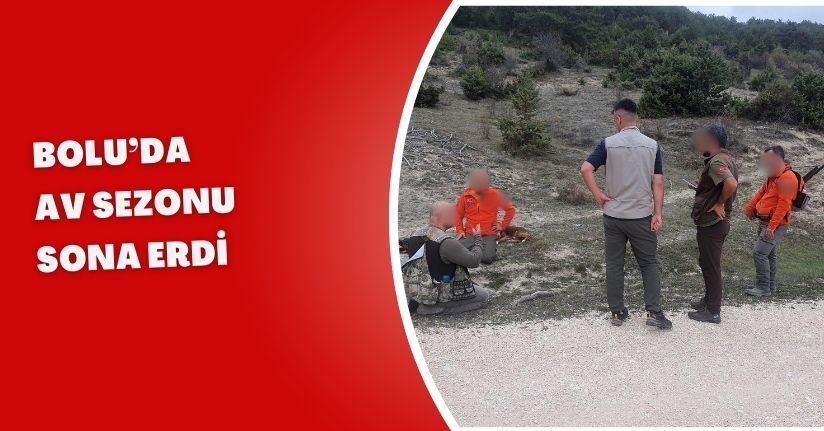 Bolu’da av sezonu sona erdi