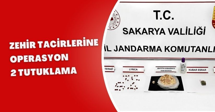 Zehir tacirlerine operasyon: 2 tutuklama