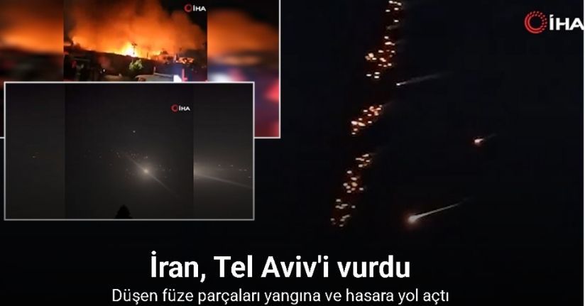 İran, Tel Aviv'i vurdu