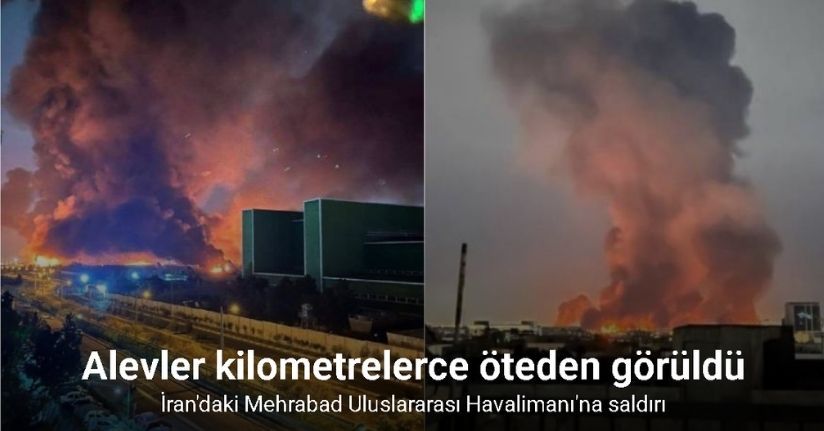 İran'daki Mehrabad Uluslararası Havalimanı'na saldırı düzenlendi