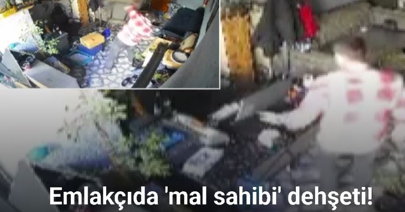 Beylikdüzü’nde mal sahibi, emlakçı dükkanını böyle dağıttı