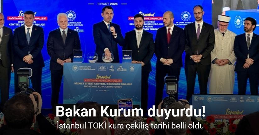 Bakan Kurum ’500 Bin Sosyal Konut’ projesinin İstanbul kura çekimleri için tarih verdi