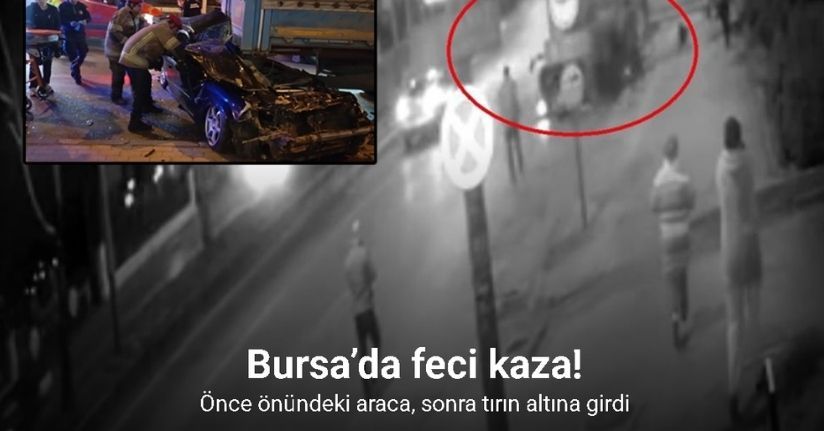 Bursa’daki feci kaza kameraya yansıdı... İkiye bölünen araçtan kurtuldu
