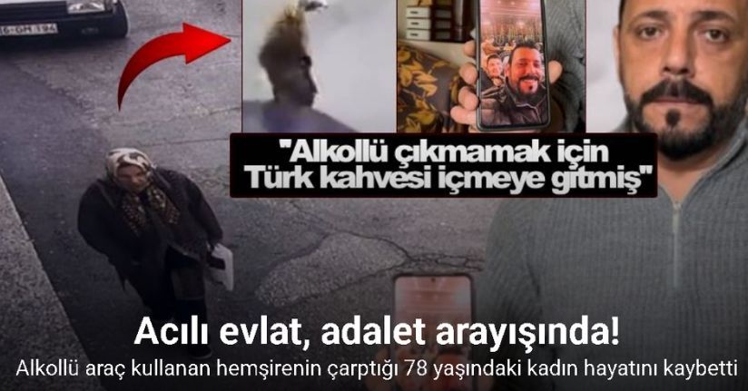 Bursa’da alkollü hemşire direksiyon başında can aldı: 