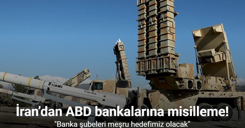 İran’dan ABD bankalarına misilleme: 