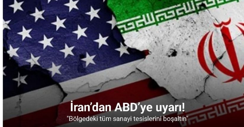 İran’dan ABD’ye uyarı: 