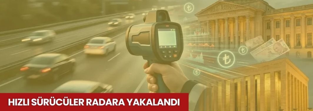 Hızlı Sürücüler Radara Yakalandı