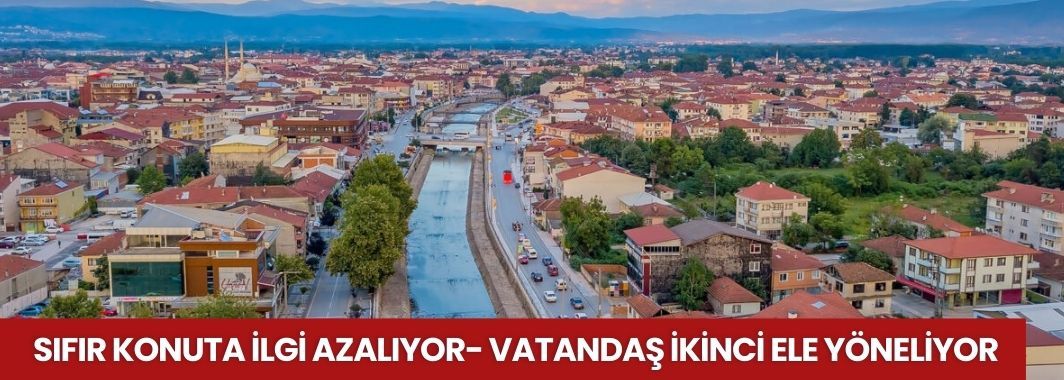 Sıfır Konuta İlgi Azalıyor, Vatandaş İkinci Ele Yöneliyor