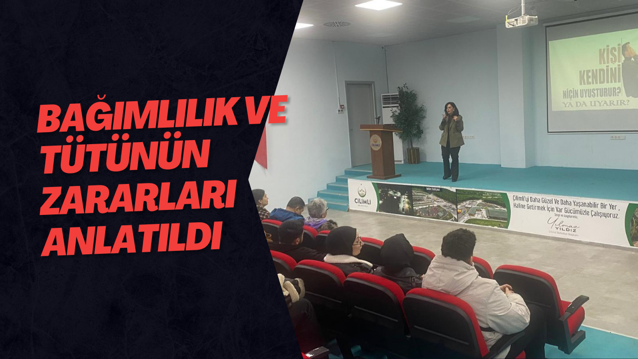 Bağımlılık ve Tütünün Zararları Anlatıldı