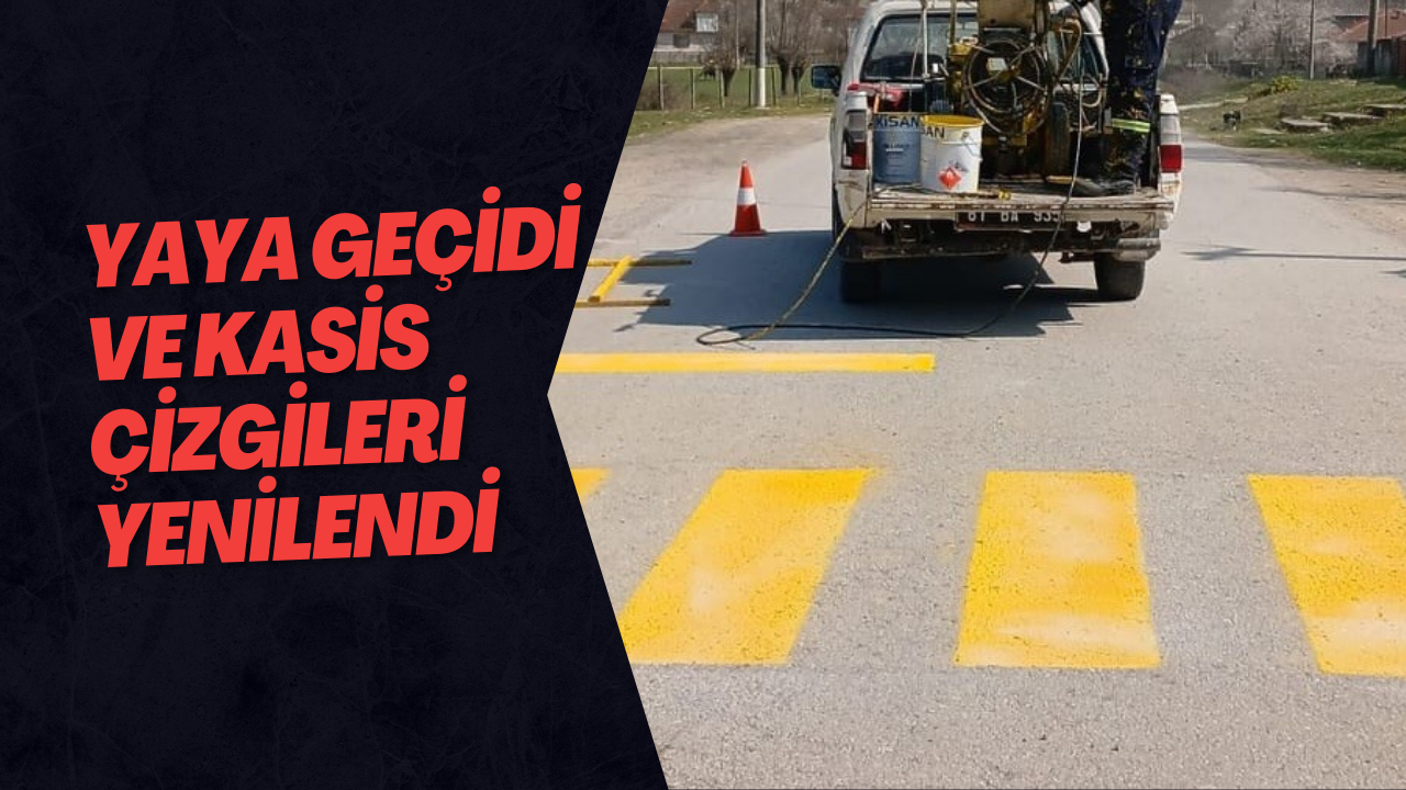 Yaya Geçidi Ve Kasis Çizgileri Yenilendi
