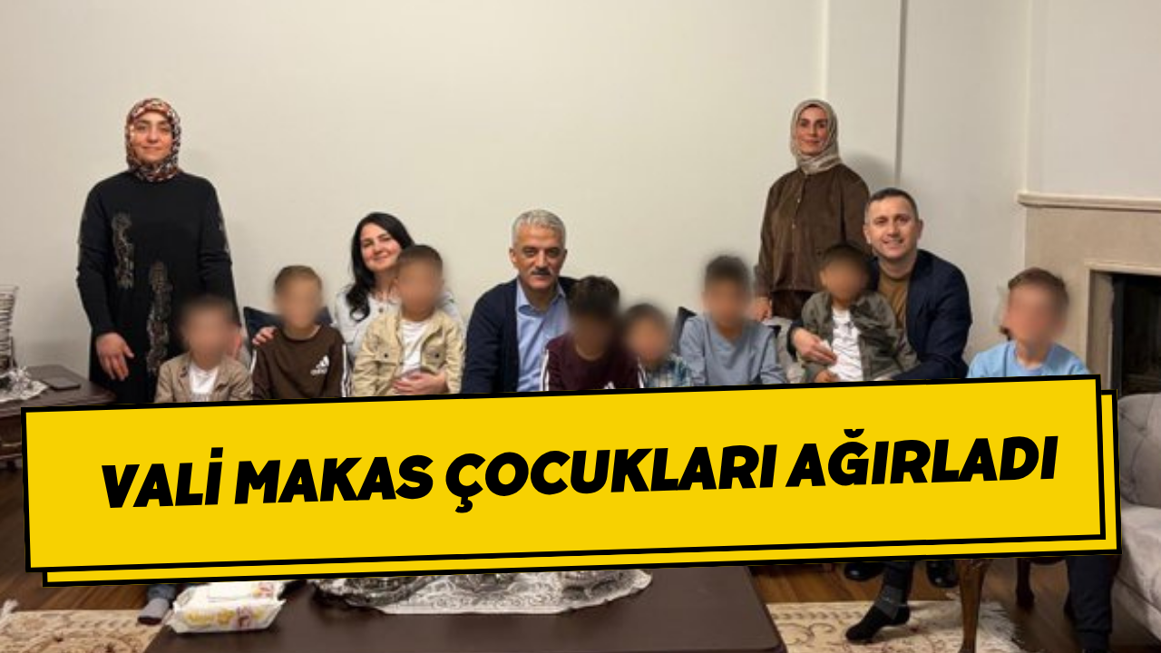 Vali Makas Çocukları Ağırladı