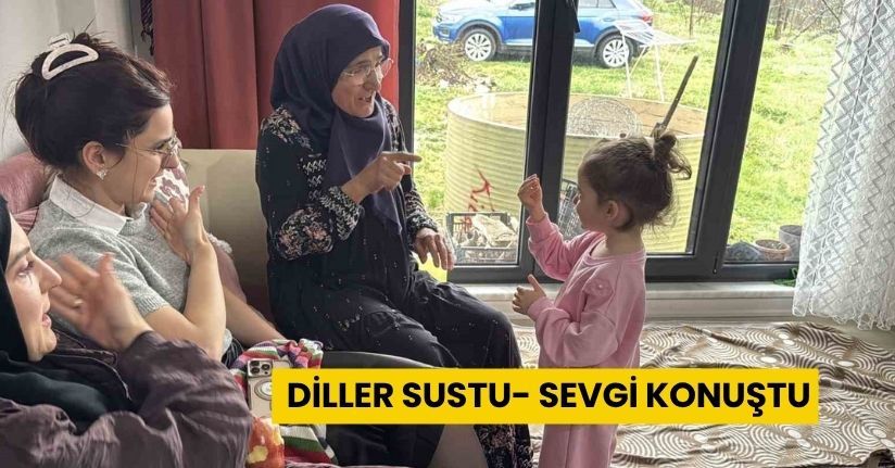 Diller sustu, sevgi konuştu