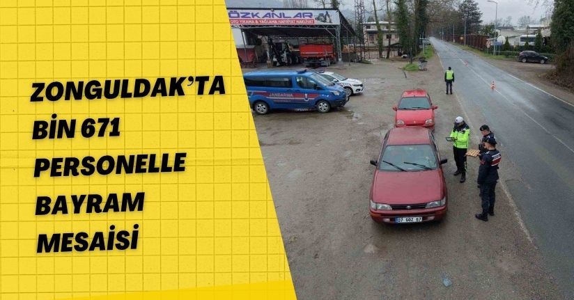 Zonguldak’ta bin 671 personelle bayram mesaisi