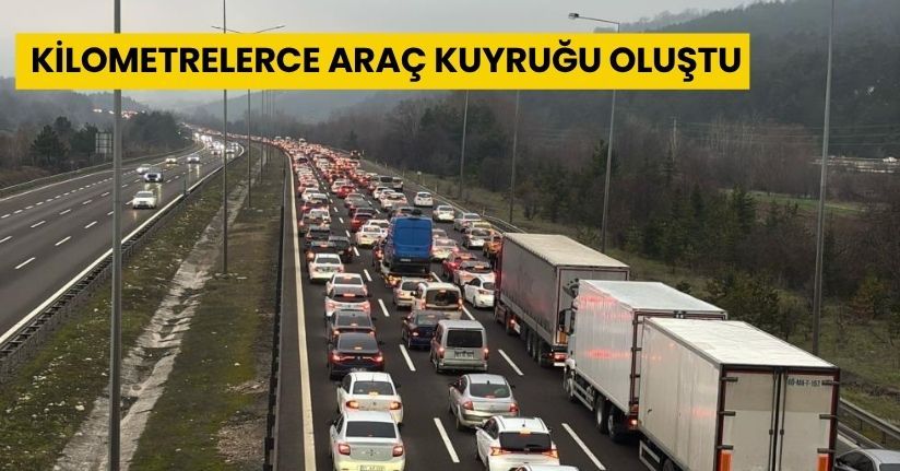 Kilometrelerce araç kuyruğu oluştu