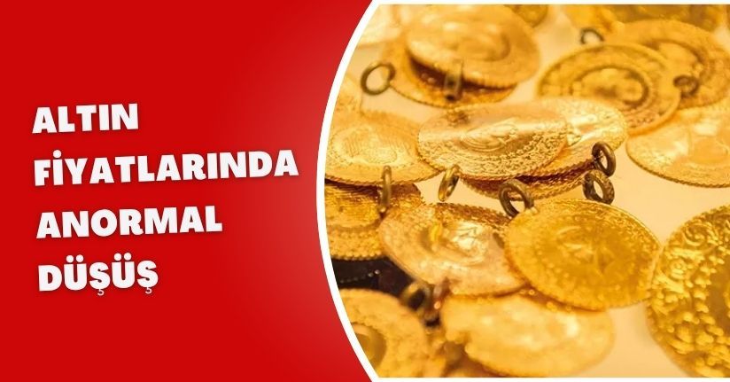 Altın Fiyatlarında Anormal Düşüş