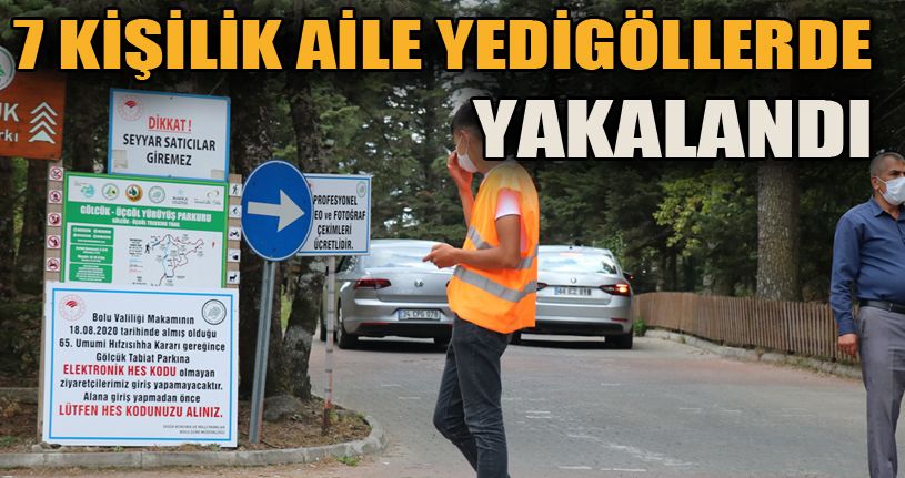 Bolu’da, tabiat ve milli parklara girişlerde HES kodu uygulaması başladı