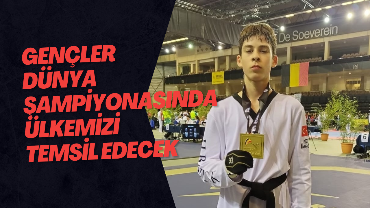 Gençler Dünya Şampiyonasında Ülkemizi Temsil Edecek