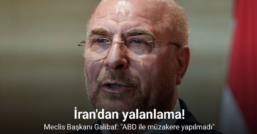 İran Meclis Başkanı Galibaf: 