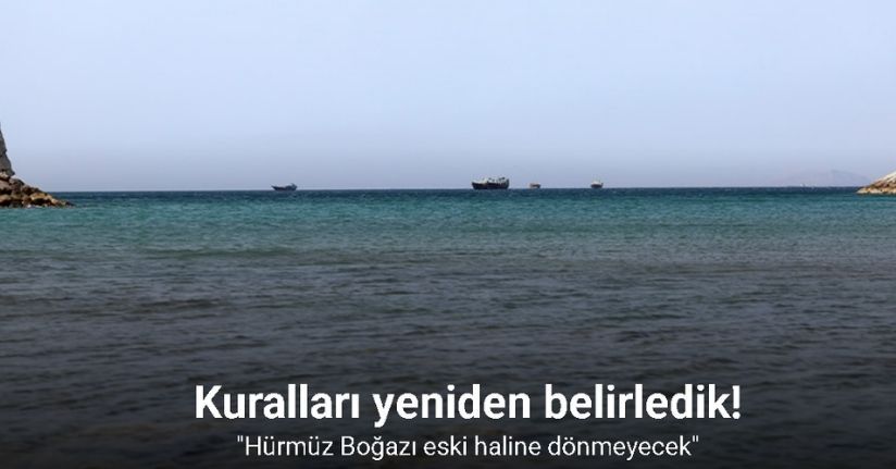 İran’dan Hürmüz Boğazı mesajı: 