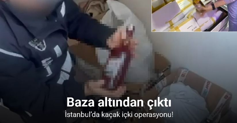 İstanbul’da kaçak içki operasyonu: Baza altından koli koli kaçak içki çıktı