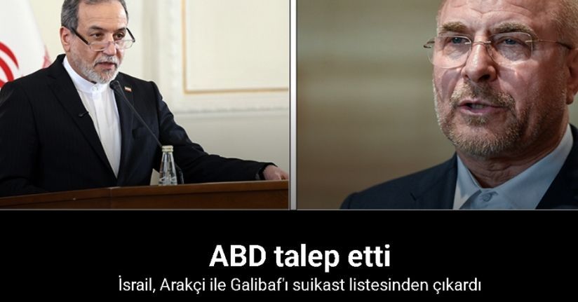 Reuters: ''Arakçi ile Galibaf suikast listesinden çıkarıldı