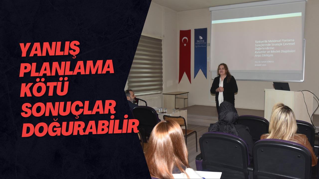 Yanlış Planlama Kötü Sonuçlar Doğurabilir