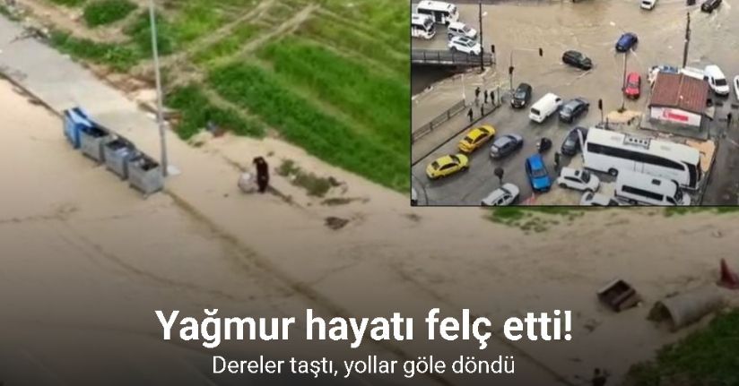 Adana’da yağmur hayatı felç etti: Dereler taştı, yollar göle döndü