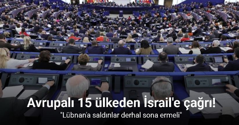 Avrupalı 15 ülkeden dışişleri bakanları: 