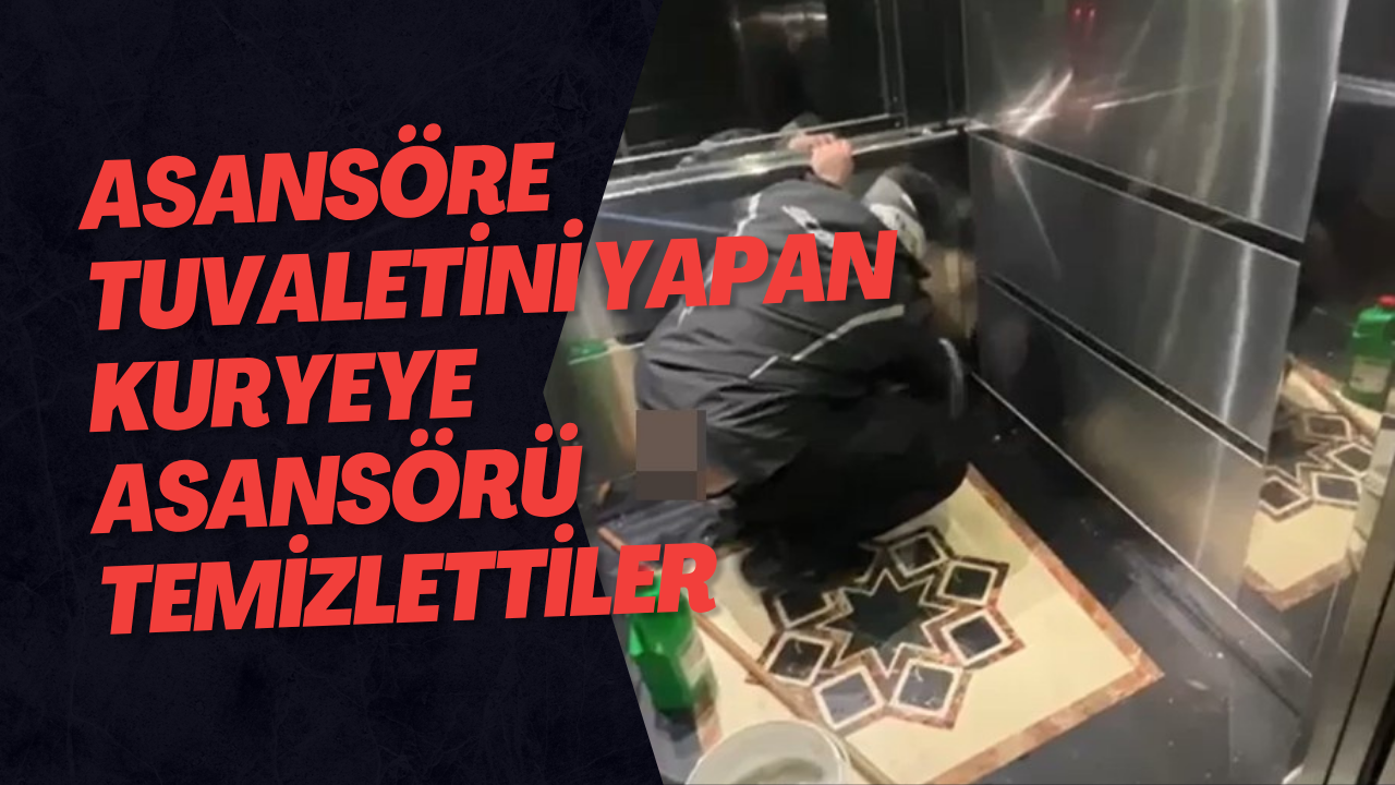 Asansöre Tuvaletini Yapan Kuryeye Asansörü Temizlettiler