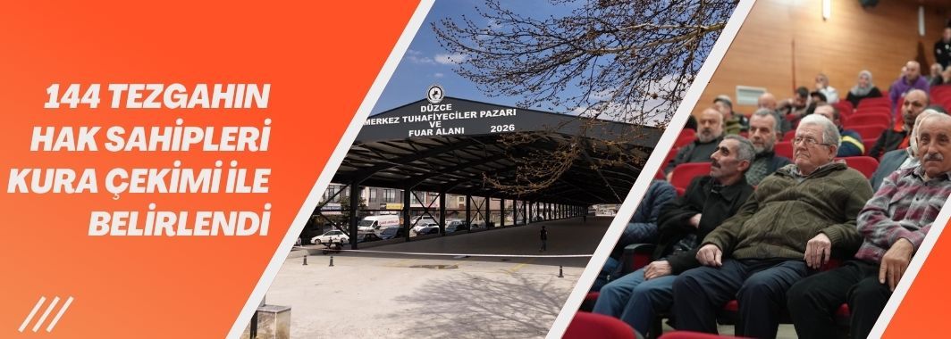 144 Tezgahın Hak Sahipleri Kura Çekimi İle Belirlendi