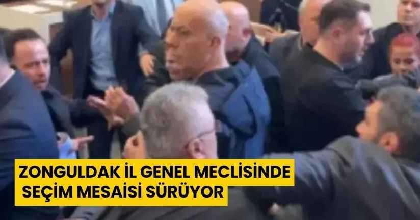 Zonguldak İl Genel Meclisinde seçim mesaisi sürüyor