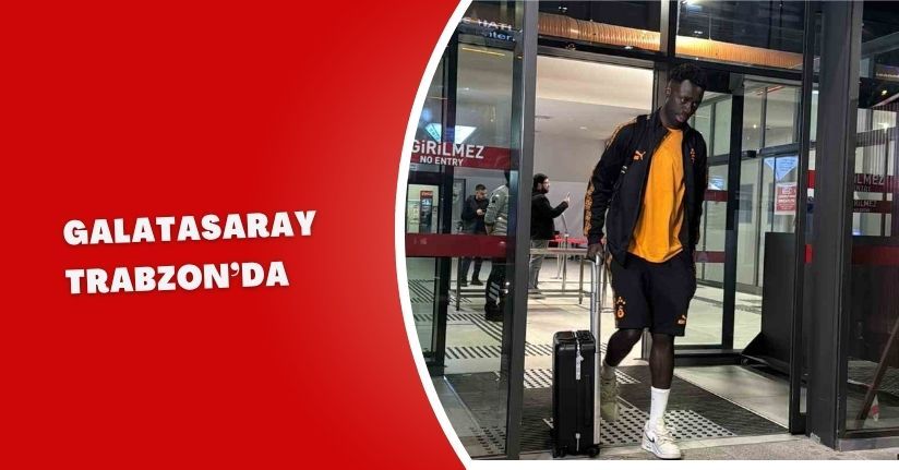 Galatasaray, Trabzon’da