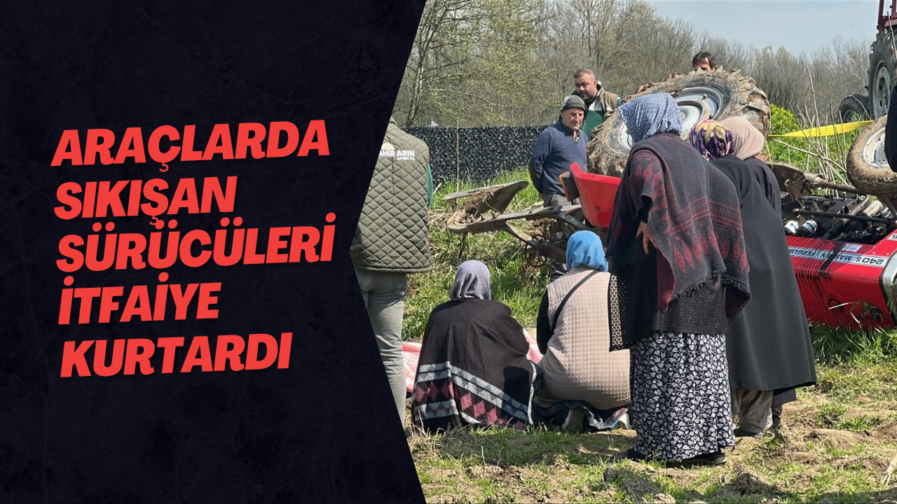 Araçlarda Sıkışan Sürücüleri İtfaiye Kurtardı