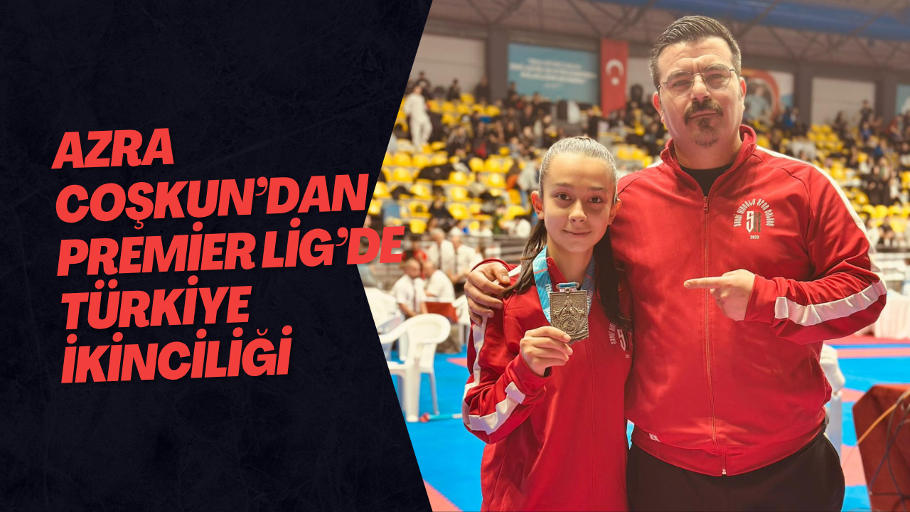 Azra Coşkun’dan Premier Lig’de Türkiye İkinciliği