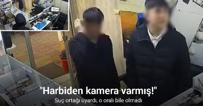 Arkadaşının ‘kamera var’ demesine aldırış etmeyen hırsız telefonu çaldı