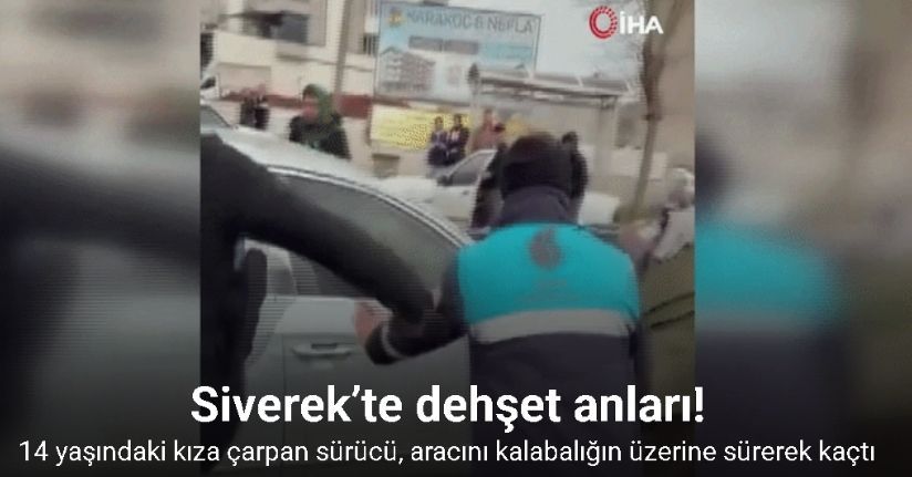 Siverek’te dehşet anları