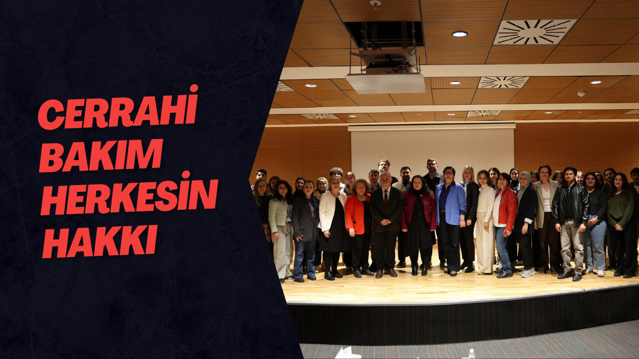 Cerrahi Bakım Herkesin Hakkı