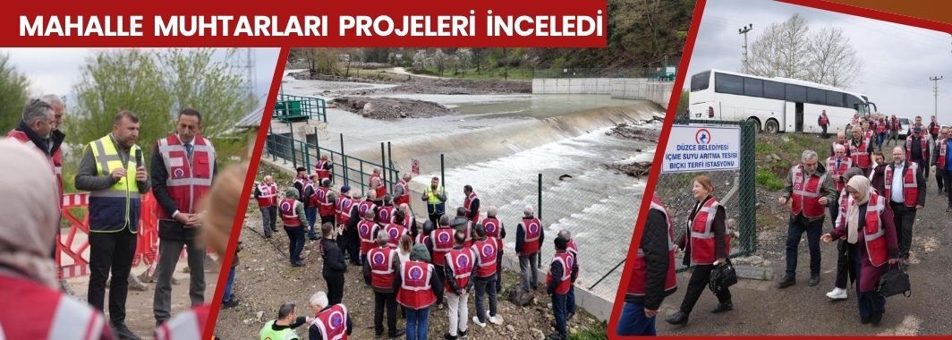 Mahalle Muhtarlarına Projeler Gezdirildi