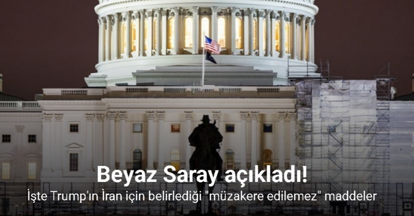 Trump'ın İran için belirlediği 
