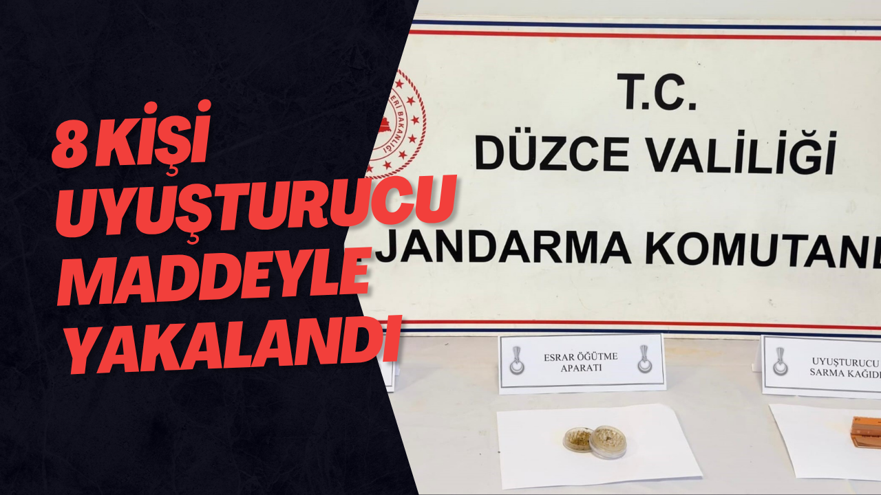 8 Kişi Uyuşturucu Maddeyle Yakalandı