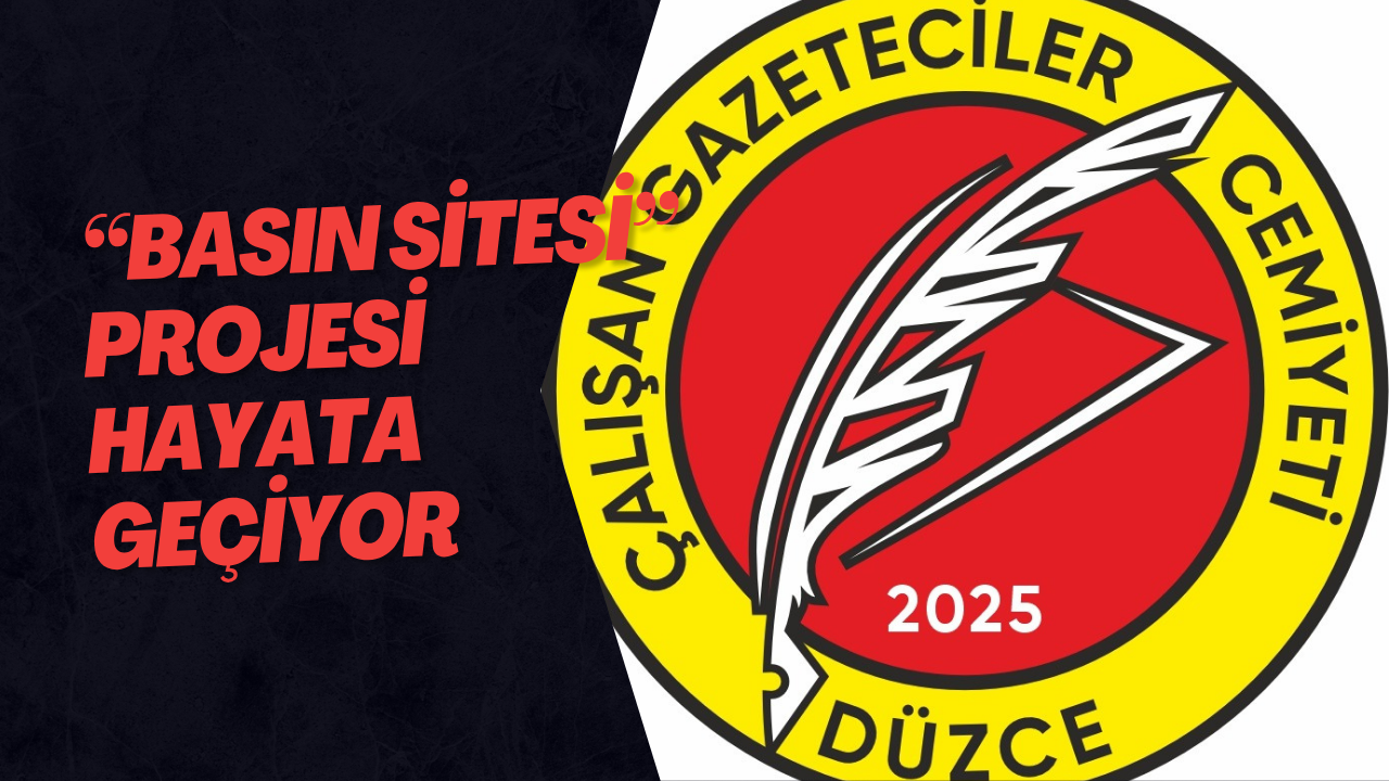 “Basın Sitesi” Projesi Hayata Geçiyor