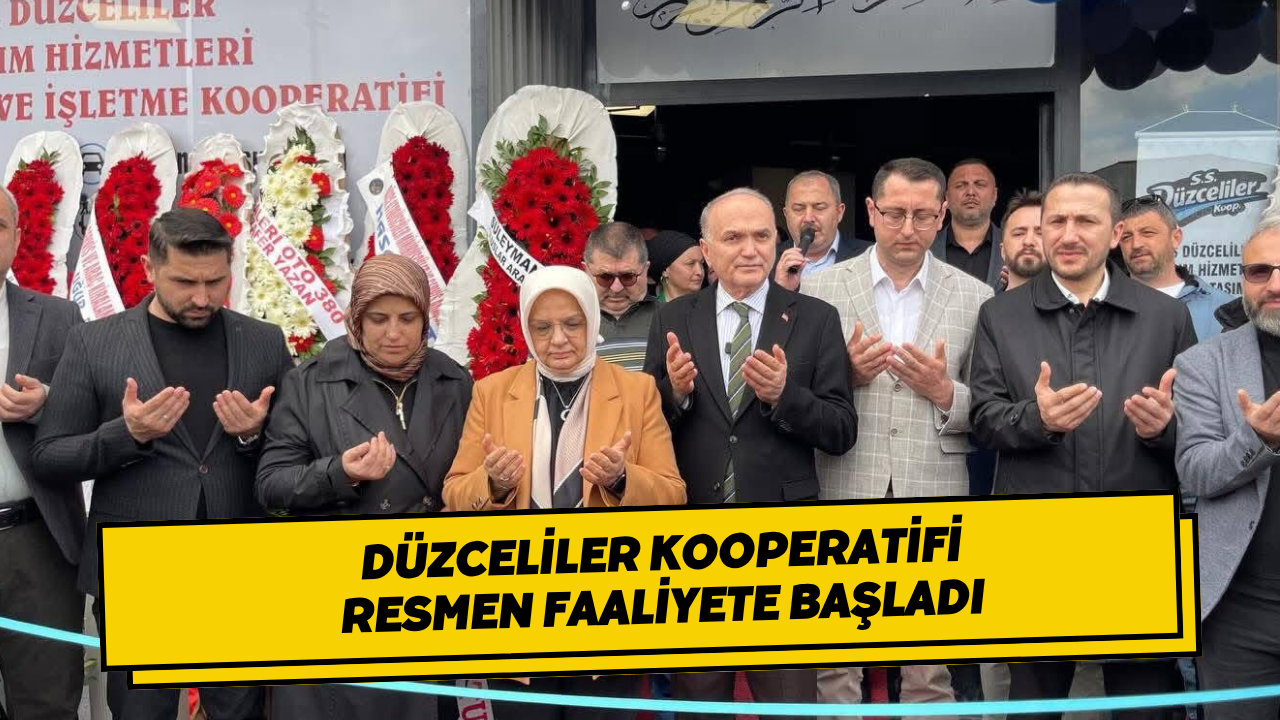 Düzceliler Kooperatifi Resmen Faaliyete Başladı