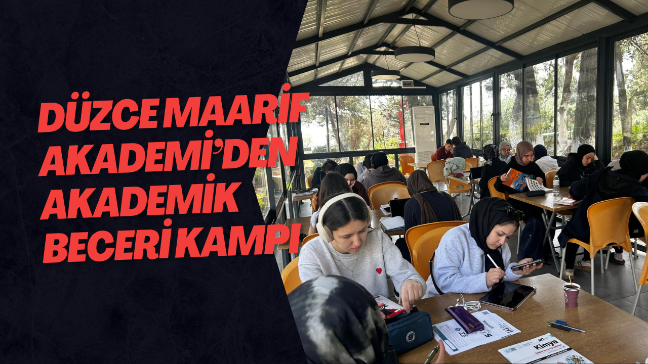 Düzce Maarif Akademi’den Akademik Beceri Kampı