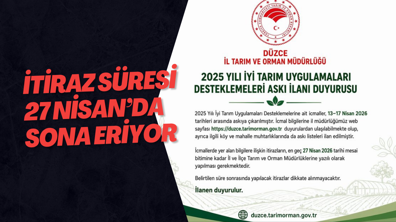İtiraz Süresi 27 Nisan’da Sona Eriyor