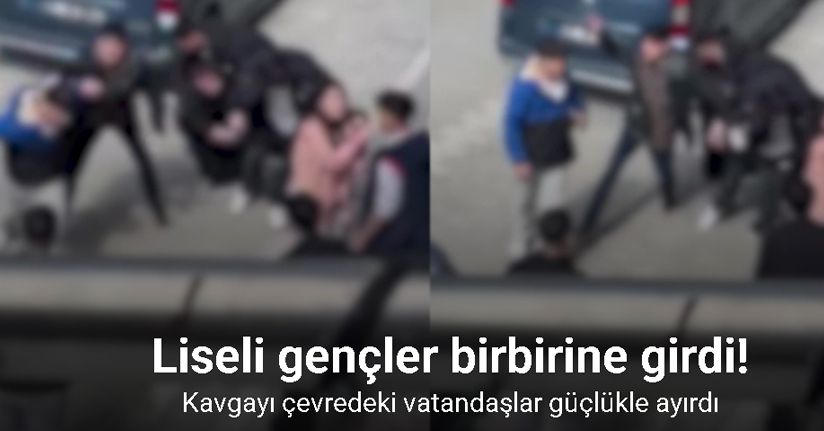 Liseli gençler birbirine girdi